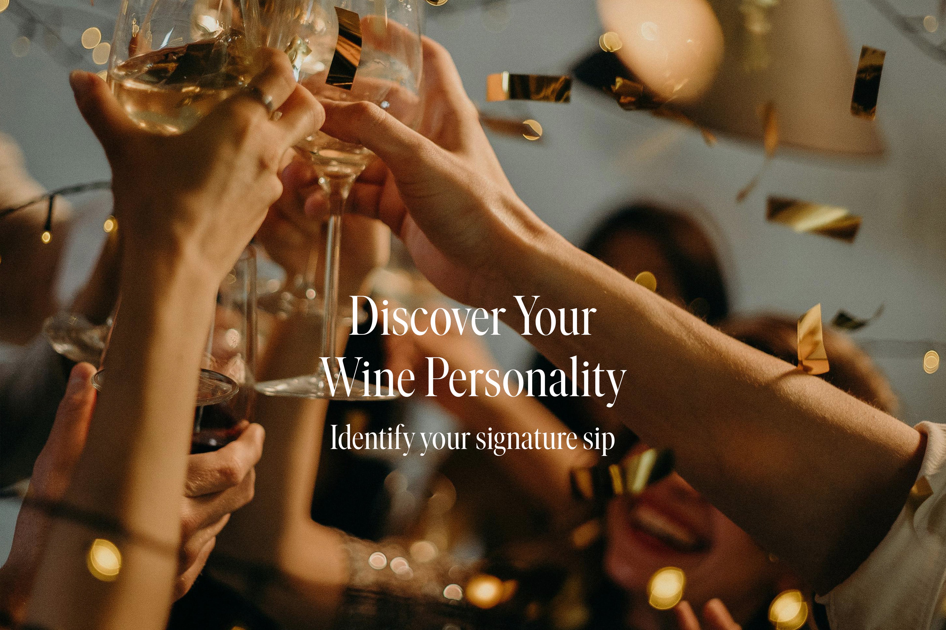 Discover Your Wine Personality